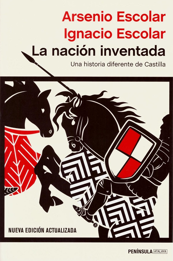 La nación inventada. Una historia diferente de Castilla-0