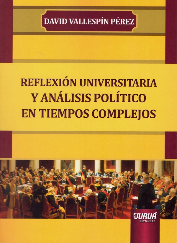 Reflexión universitaria y análisis político en tiempos complejos -0