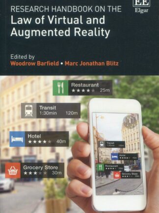 Research Handbook on the Law of Virtual and Augmented Reality *
