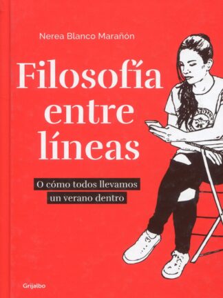 Filosofía entre líneas. O cómo todos llevamos un verano dentro