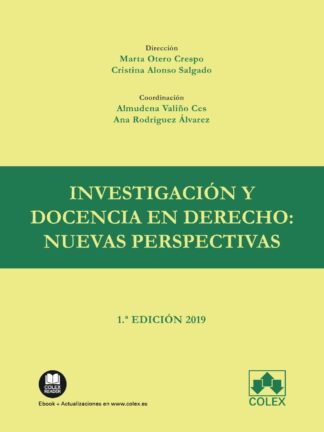 Investigación y docencia en derecho: nuevas perspectivas.