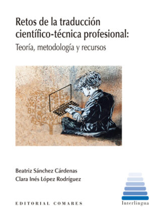 PDF Retos de la Traducción Científico-técnica profesional: Teoría, Metodología y recurso