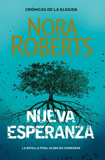 Nueva esperanza ( Crónicas de la Elegida 3 )