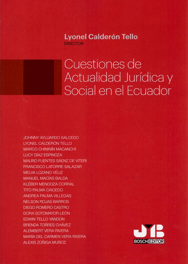 Cuestiones de actualidad jurídica y social en el Ecuador -0