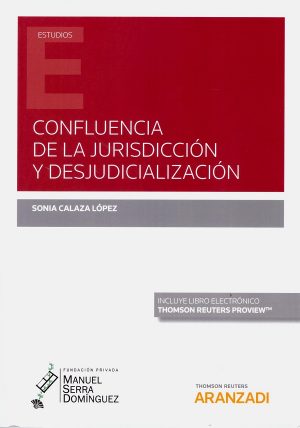 Confluencia de la jurisdicción y desjudicialización -0