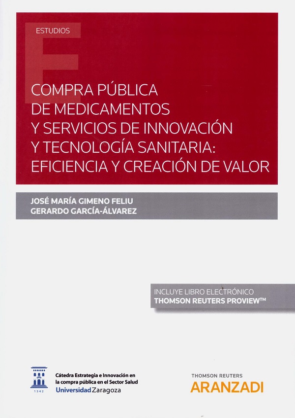 Compra pública de medicamentos y servicios de innovación y tecnología sanitaria: eficiencia y creación de valor-0