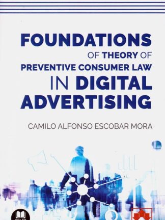 Foundations of theory of preventive consumer law in digital advertising