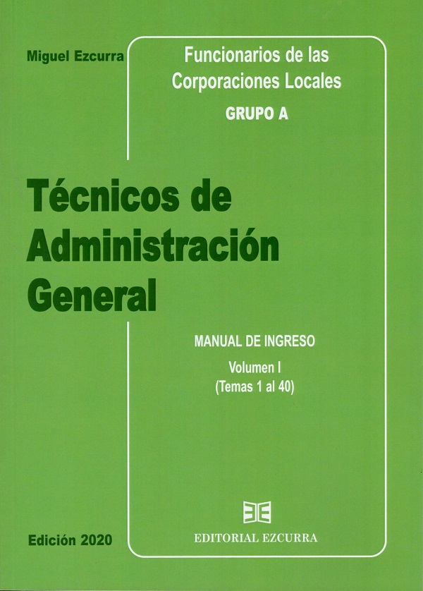 Técnicos de Administración General 2020. 3 Tomos Funcionarios de las Corporaciones Locales. Grupo A-0