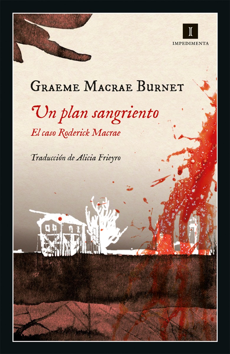 Un plan sangriento. El caso Roderick Macrae-0