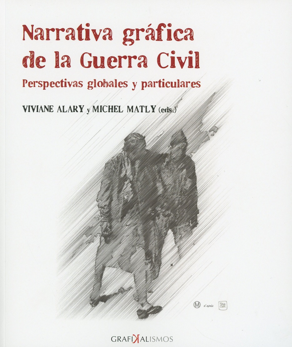 Narrativa gráfica de la Guerra Civil. Perspectivas globales y particulares-0