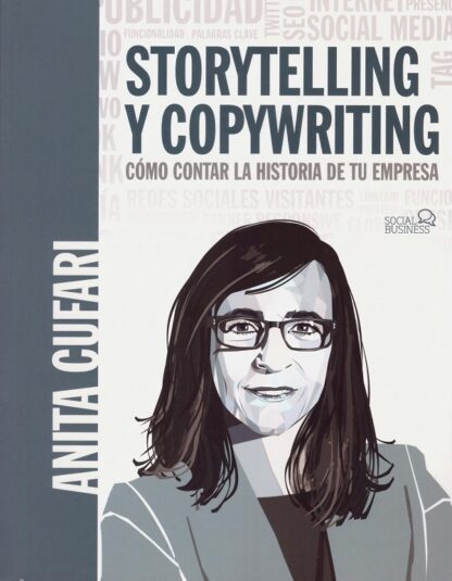 Storytelling y copywriting. Cómo contar la historia de tu empresa