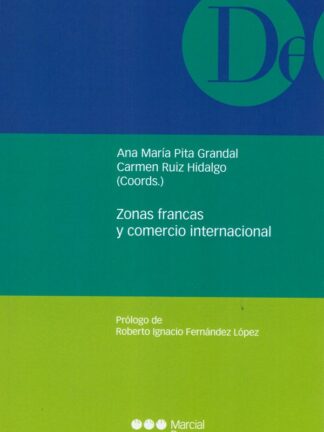 Zonas francas y comercio internacional
