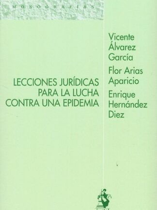 Lecciones jurídicas para la lucha contra una epidemia