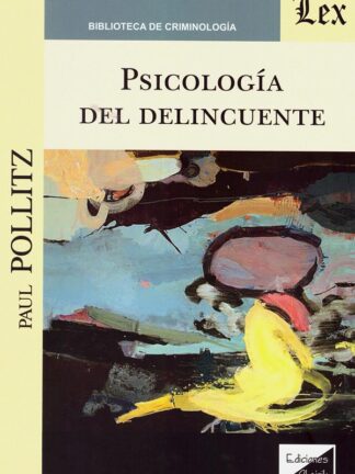 Psicología del delincuente