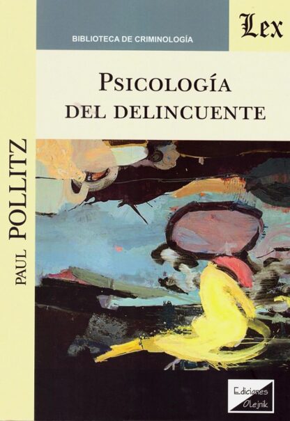 Psicología del delincuente