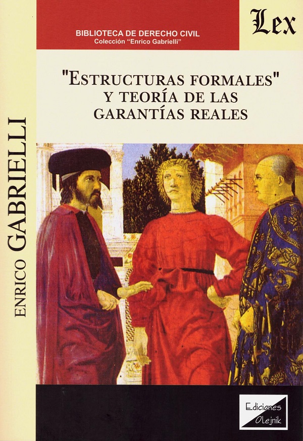 "Estructuras Formales" y teoría de las garantías reales-0