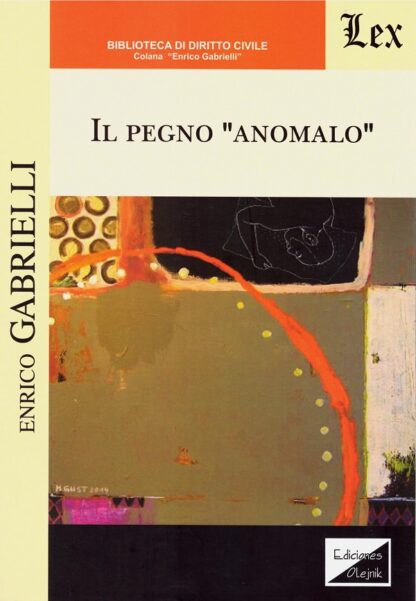 Il pegno "anomalo"