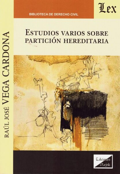 Estudios varios sobre partición hereditaria