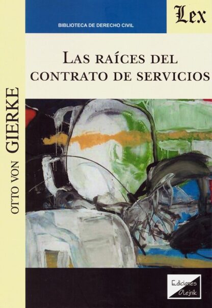 Las raíces del contrato de servicios