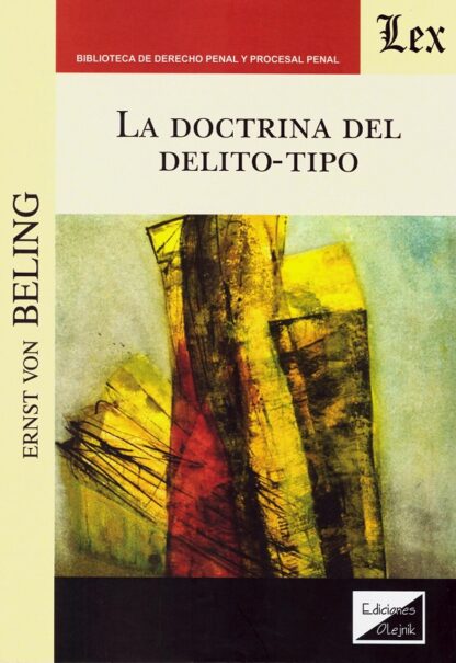 La doctrina del delito-tipo