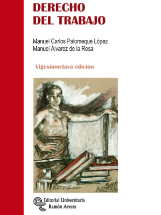 Derecho del Trabajo 2020. Palomeque