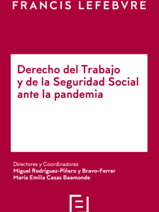 Derecho del trabajo y de la seguridad social ante la pandemia