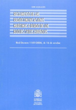 Reglamento de las Radiocomunicaciones Marítimas a Bordo de los Buques Civiles Españoles-0