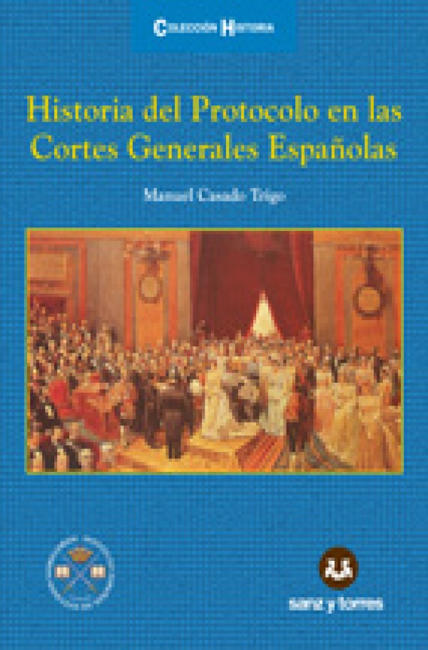 Historia del protocolo en las Cortes Generales Españolas -0