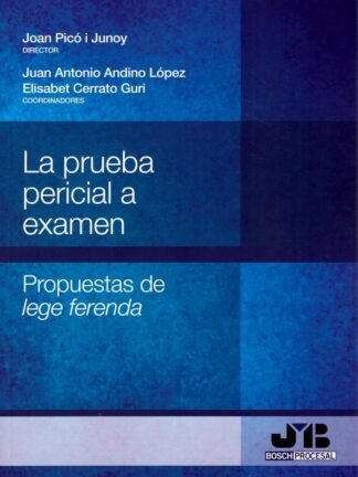 Prueba pericial a examen. Propuesta de lege ferenda