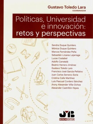 Políticas, universidad e innovación: Retos y perspectivas