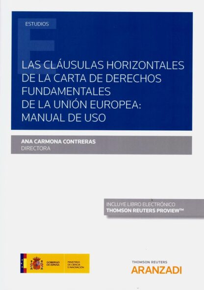 Cláusulas horizontales de la carta de derechos fundamentales de la Unión Europea: manual de uso