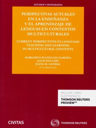 Perspectivas actuales en la enseñanza y el aprendizaje de lenguas en contextos multiculturales. Current perspectives in languaje teaching and learning in multicultural contexts