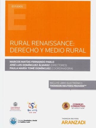 Rural renaissance: derecho y medio rural