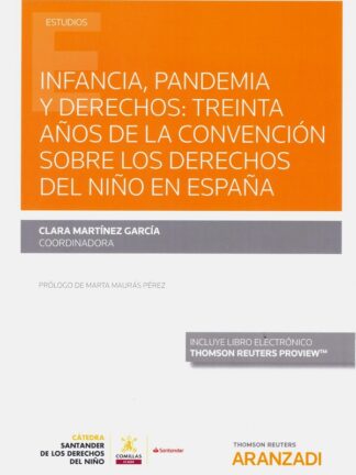 Infancia, pandemia y derechos: treinta años de la convención sobre los derechos del niño en España
