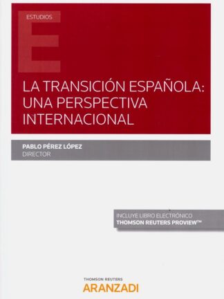 Transición española: una perspectiva internacional