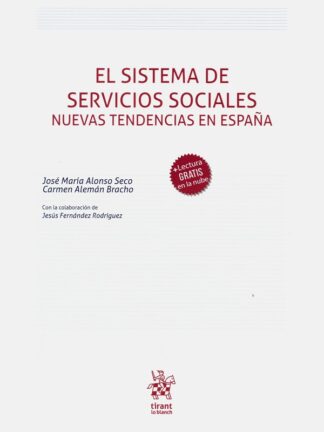 Sistema de servicios sociales. Nuevas tendencias en España