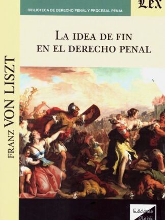 La idea de fin en el derecho penal