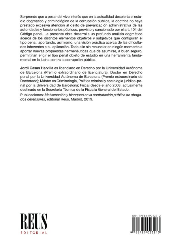 Prevaricación administrativa de autoridades y funcionarios públicos: Análisis de sus fundamentos y revisión de sus límites-52192