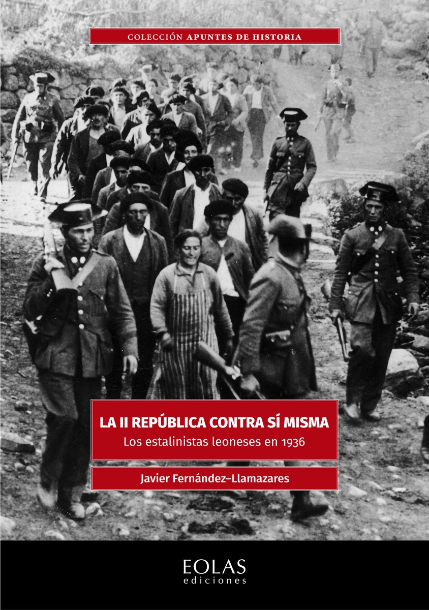 II República contra sí misma. Los estalinistas leoneses en 1936-0