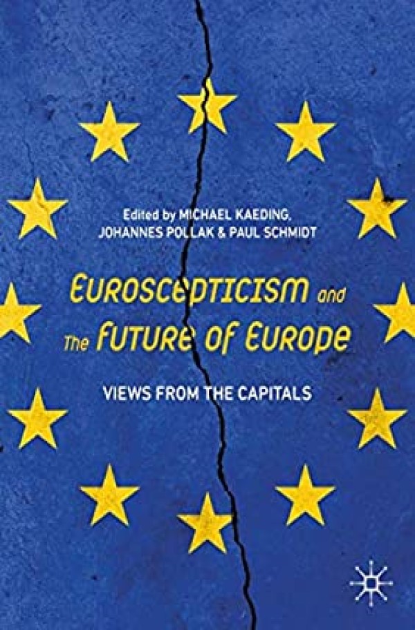 Euroscepticism and the Future of Europe. Views from the Capitals-0