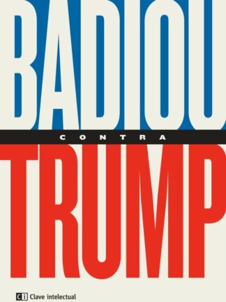 Badiou contra Trump