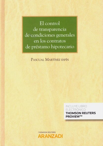 Control de transparencia de condiciones generales en los contratos de préstamo hipotecario