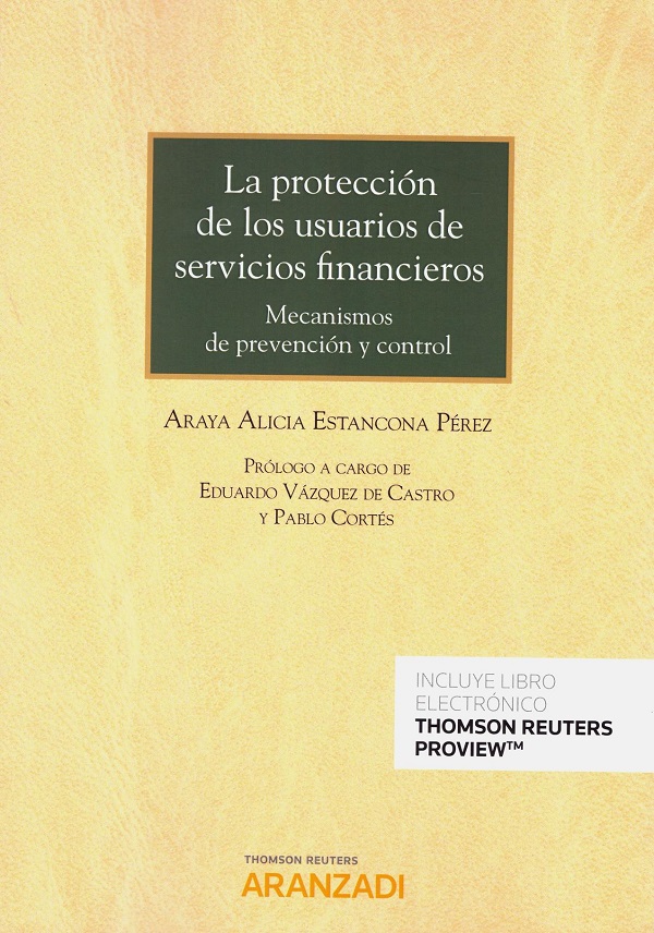 La protección de los usuarios de servicios financieros. Mecanismos de prevención y control-0