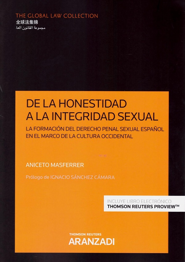 De la honestidad a la integridad sexual. La formación del derecho penal sexual español en el marco de la cultura occidental-0