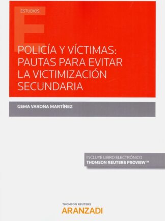 Policía y víctimas: pautas para evitar la victimización secundaria