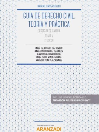 Guía de Derecho Civil. Teoría y Práctica. V 2020 Derecho de familia
