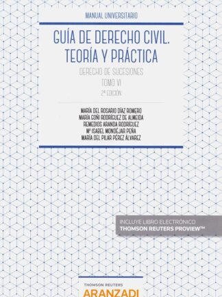 Guía de Derecho Civil. Teoría y Práctica. VI. 2020 Derecho de Sucesiones