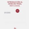 Introducción al derecho penal. Parte general -0