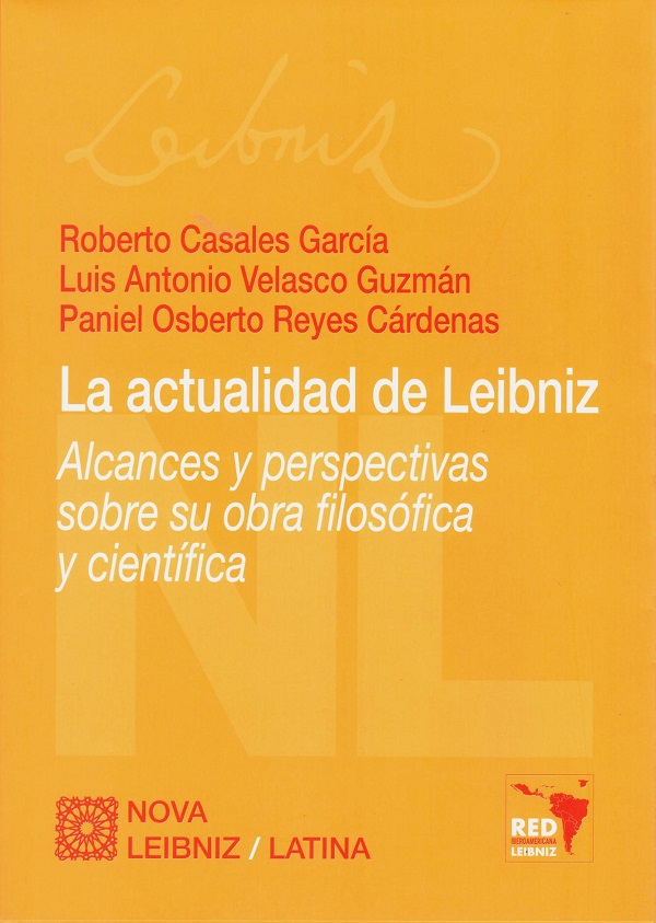 La actualidad de Leibniz. Alcances y perspectivas sobre su obra filosófica y científica-0