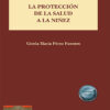 Protección de la salud a la niñez